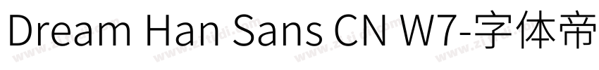 Dream Han Sans CN W7字体转换